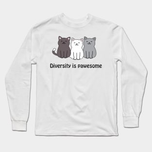 Diversity is pawesome - inclusive cats Long Sleeve T-Shirt